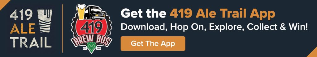 419 Brewbus is teaming up with 419 Ale Trail. Download the Ale Trail App and collect points and win prizes for 419 Ale trail stops on the 419 brew bus